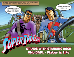 Super Indian Stands with Standing Rock